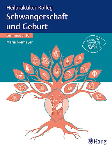 Cover Heilpraktikerkolleg Lernmodul 16 Schwangerschaft und Geburt.