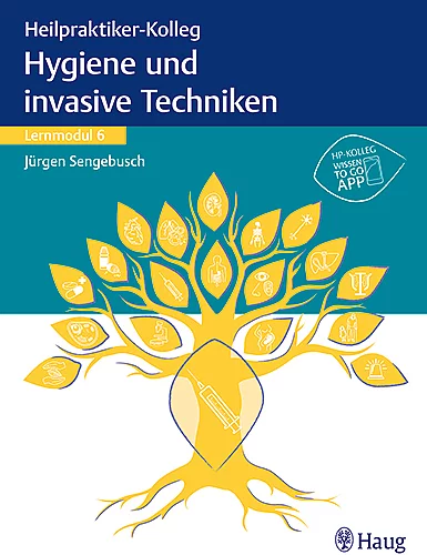 Cover Lernmodul 6 Hygiene und invasive Techniken.