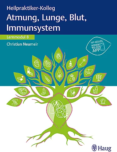 Cover Heilpraktikerkolleg Lernmodul 8 Atmung, Lunge, Blut, Immunsystem
