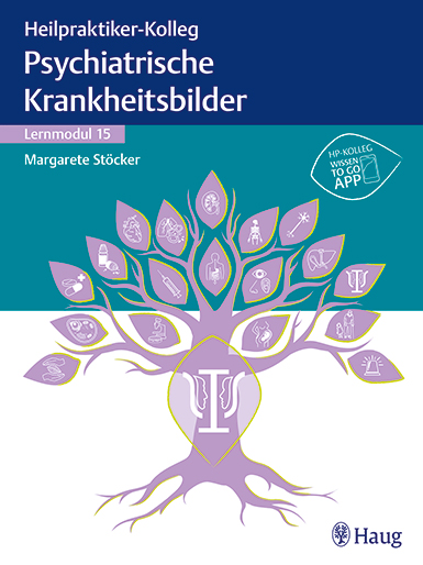 Cover Heilpraktikerkolleg Lernmodul 15 Psychiatrische Krankheitsbilder.