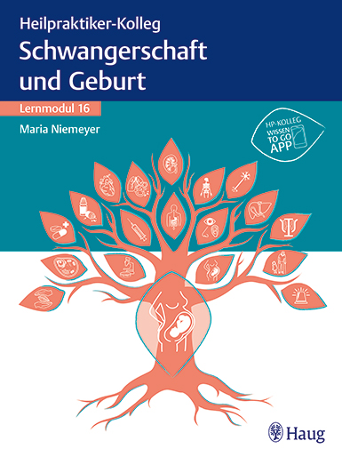 Cover Heilpraktikerkolleg Lernmodul 16 Schwangerschaft und Geburt.